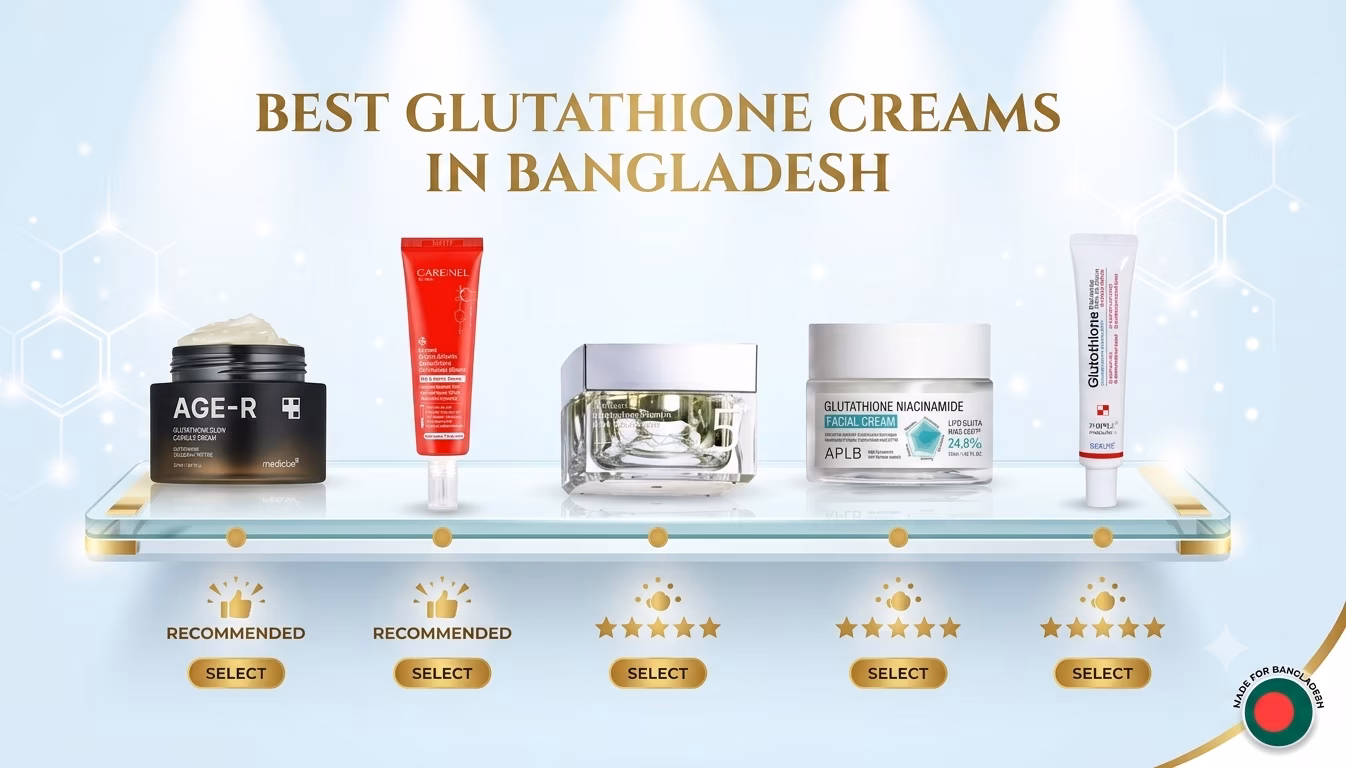 Best Glutathione Creams in Bangladesh